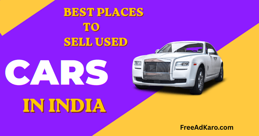 Best Places to Sell Used Cars in India