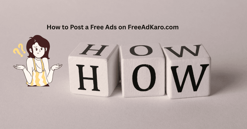 How to Post a Free Ad on FreeAdKaro